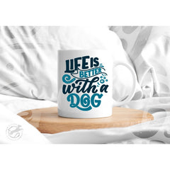 Cană Life is Better With a Dog